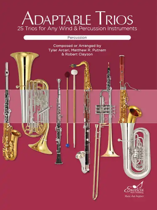Excelcia Music Publishing Adaptable Trios for Percussion - Putnam /Clayson /Arcari - Percussion - Book Dernière Chance