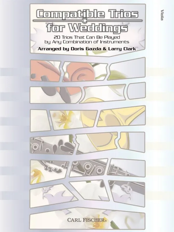 Expédié Aujourd'hui Carl Fischer Compatible Trios for Weddings - Clark/Gazda - Viola- Book