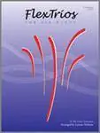 Jusqu'à Épuisement Des Stocks Kendor Music Inc. FlexTrios For All Winds (Eb Instruments)