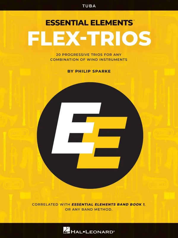 Hal Leonard Essential Elements Flex-Trios - Sparke - Tuba - Book Réduction