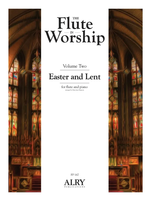 Prix Réduit ALRY Publications The Flute in Worship, Volume 2 Easter and Lent - Flute/Piano - Book