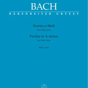Top Vente Baerenreiter Verlag Partita in A Minor BWV 1013 - Bach/Schmitz/Leisinger - Flute - Sheet Music