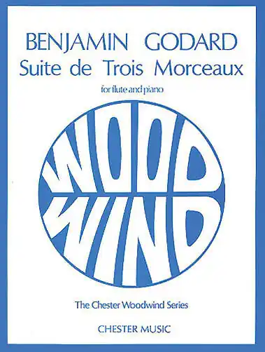 Nouvelle Collection Chester Music Suite De Trois Morceaux Op. 116 - Godard - Flute/Piano - Sheet Music
