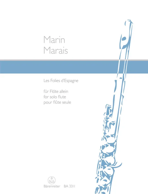 Promotion Saisonnière Baerenreiter Verlag Les Folies d‘Espagne - Marais/Schmitz - Solo Flute - Sheet Music