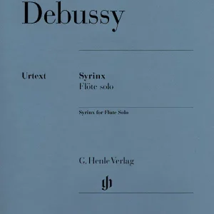 G. Henle Verlag Syrinx - La flute de Pan for Flute solo - Debussy/Heinemann - Sheet Music Must-Have