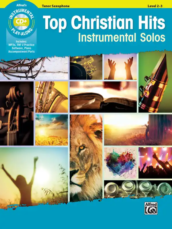 Quantité Limitée Alfred Publishing Top Christian Hits Instrumental Solos - Tenor Saxophone - Book/CD