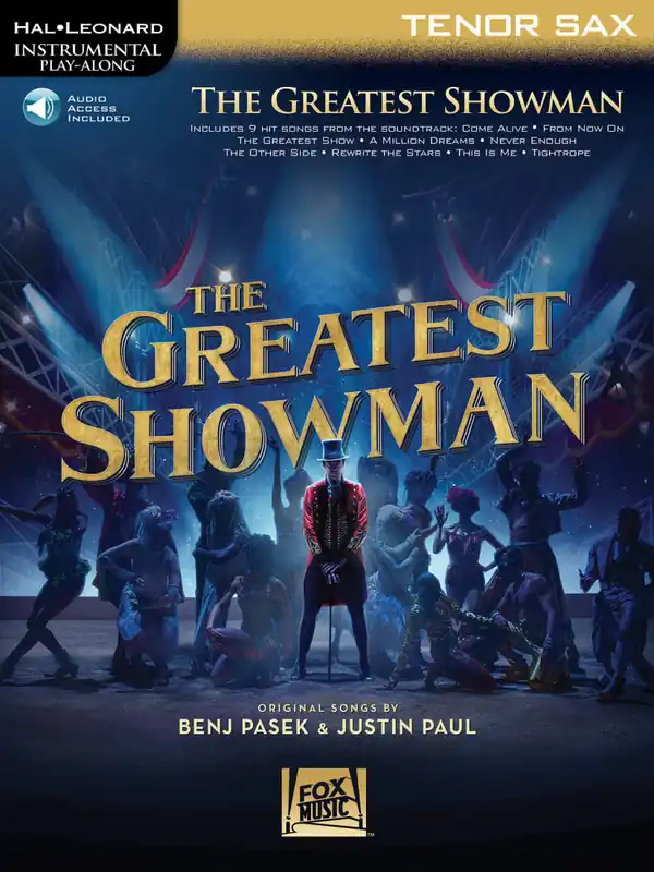 Quantité Limitée Hal Leonard The Greatest Showman Instrumental Play-Along - Pasek/Paul - Tenor Sax - Book/Audio Online