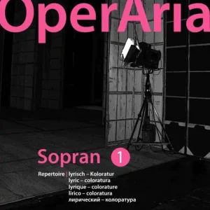Retour Gratuit Breitkopf & Hartel OperAria Soprano Repertoire Collection Volume 1, Lyric-Coloratura - Ling/Sandel - Soprano Voice/Piano - Book