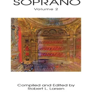 G. Schirmer Inc. Arias for Soprano, Volume 2 - Larsen - Soprano Voice/Piano - Book Produit De Marque