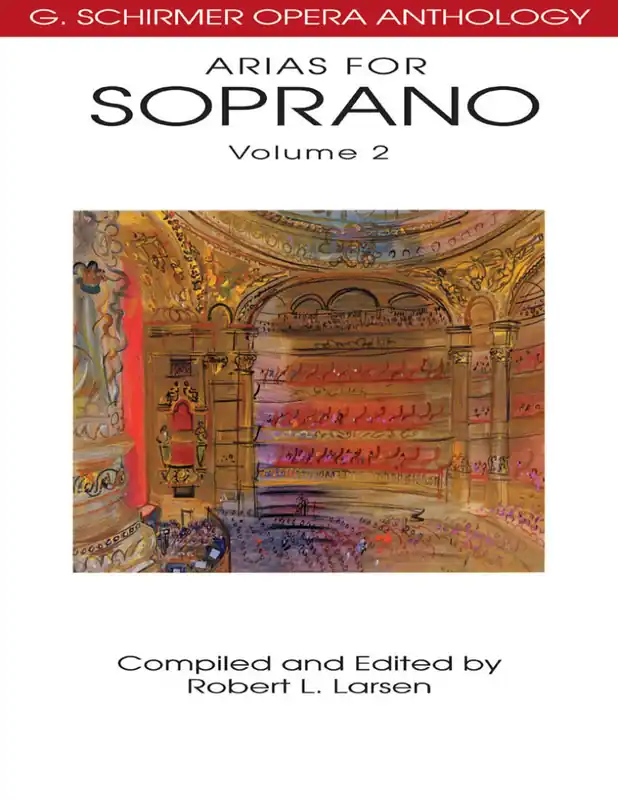 G. Schirmer Inc. Arias for Soprano, Volume 2 - Larsen - Soprano Voice/Piano - Book Produit De Marque