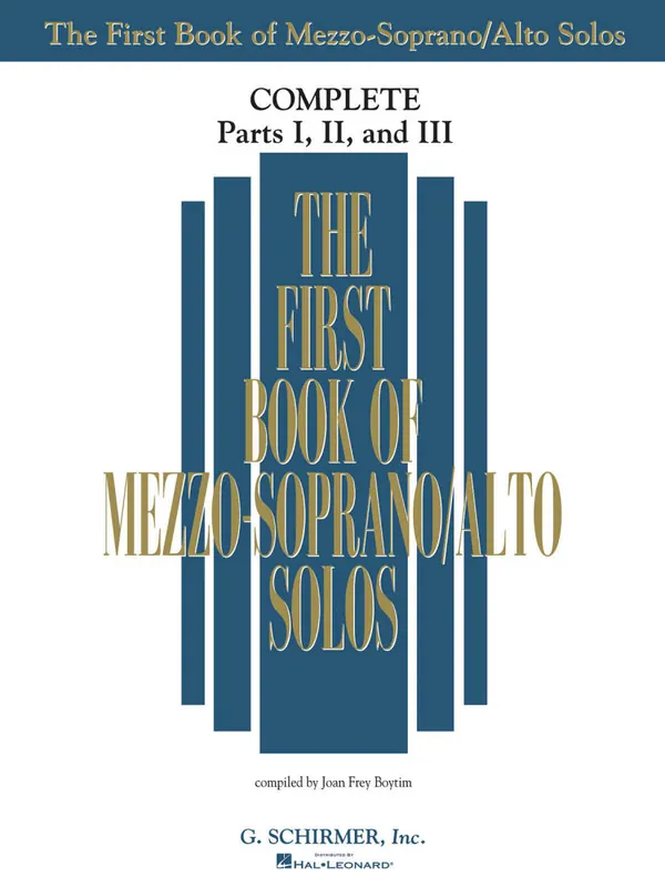 Livraison Express G. Schirmer Inc. The First Book of Mezzo-Soprano/Alto Solos Complete, Parts I, II and III - Boytim