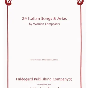 Expédition Rapide Hildegard Publishing Company 24 Italian Songs & Arias by Women Composers - Marrazzo/Leone - Voice/Piano - Book