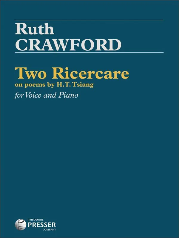 Must-Have Theodore Presser Two Ricercare on poems by H.T. Tsiang - Crawford - Voice/Piano