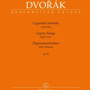 Nouvelle Collection Baerenreiter Verlag Gypsy Songs op. 55 - Dvorak/Vejvodova - High Voice/Piano - Book