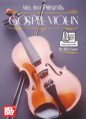 Mel Bay Gospel Violin - Guest - Violin/Piano - Book/Audio, PDF Online Commander Maintenant