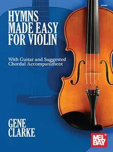 Prix Choc Mel Bay Hymns Made Easy for Violin - Clarke - Book