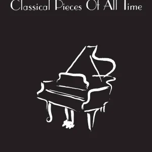 Wise Music Group 40 of the Most Requested Classical Pieces of All Time - Piano - Book Jusqu'à Épuisement Des Stocks