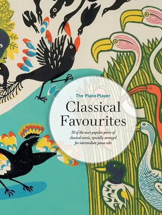 Seulement Aujourd'hui Faber Music The Piano Player Classical Favourites - Piano - Book