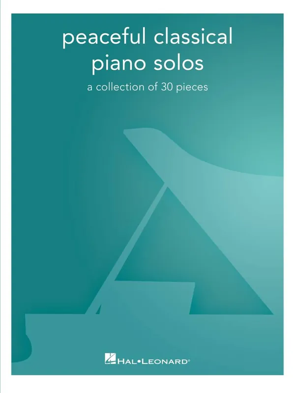Vente Directe Hal Leonard Peaceful Classical Piano Solos A Collection of 30 Pieces - Piano - Book