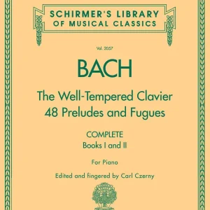 G. Schirmer Inc. The Well-Tempered Clavier, Complete (Books I and II) - Bach/Czerny - Piano - Book Satisfait Ou Remboursé