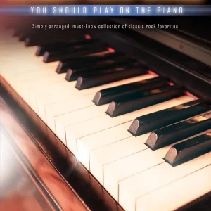 Hal Leonard First 50 Classic Rock Songs You Should Play on Piano - Book Petit Prix