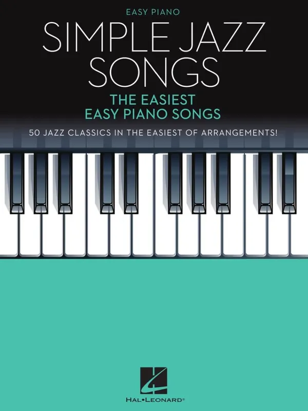 Nouvel Arrivage Hal Leonard Simple Jazz Songs The Easiest Easy Piano Songs - Piano - Book