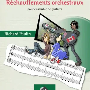 Vente Directe Les Productions d‘Oz Rechauffements orchestraux, vol. 1 - Poulin - Classical Guitar Ensemble - Book