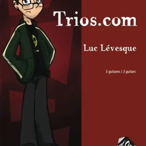 Les Productions d‘Oz Trios.com - Levesque - Classical Guitar Trio - Book Offre Du Jour